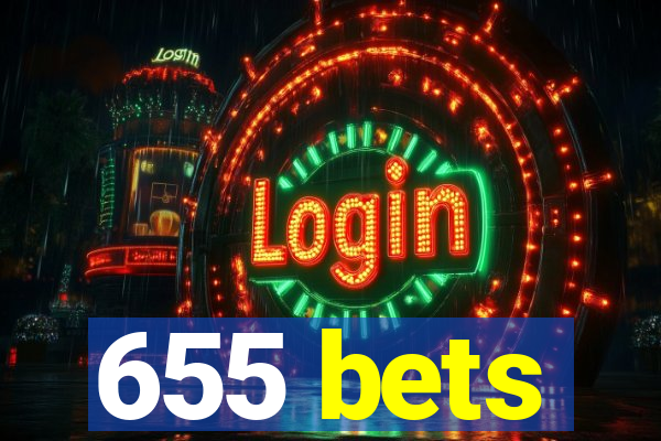 655 bets